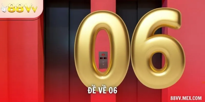 Đề về 06